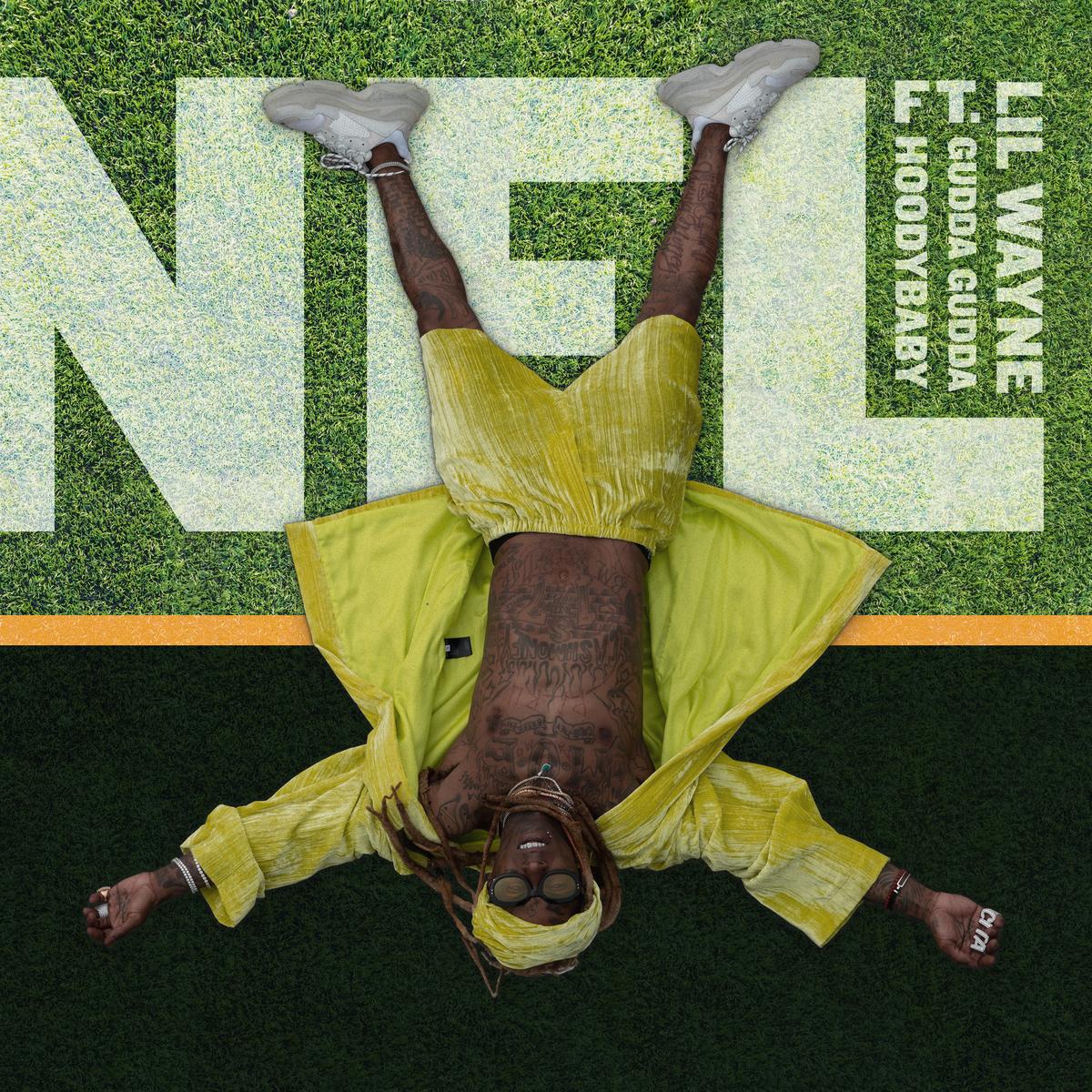 Lil Wayne – NFL Ft. Gudda Gudda & Hoodybaby